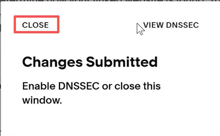 Squarespace:Changes Submitted 后点击 CLOSE