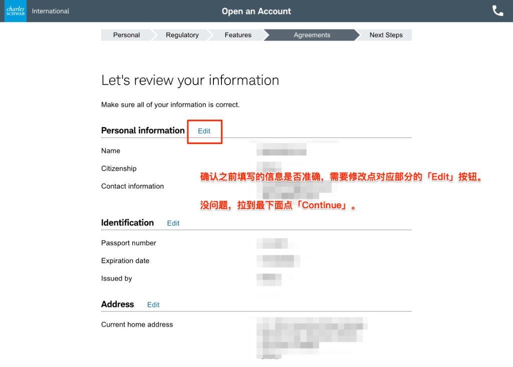 核对已填信息:需要修改点对应部分的 Edit,没问题则拉到最下面点 Continue